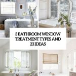 3 bathroom window treatment types and 23 ideas cover