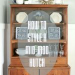 Fearfully & Wonderfully Made: How To Style a Mid-century Modern Hutch