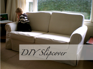 Sofa Slipcover – Part 1. Something about the idea